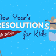 Healthy New Year’s Resolutions for Kids